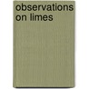 Observations on Limes by C.W. Paley