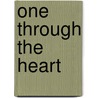 One Through the Heart door Kirk Russell