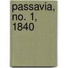 Passavia, No. 1, 1840 door Onbekend