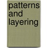 Patterns and Layering by Kengo Kuma