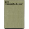 Paul Modersohn-Becker door Gustav Pauli