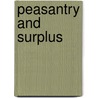 Peasantry and Surplus by Mahmood Ansari