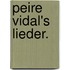 Peire Vidal's Lieder.