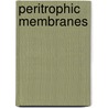 Peritrophic Membranes by Werner Peters
