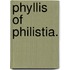 Phyllis of Philistia.