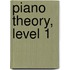 Piano Theory, Level 1