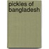 Pickles of Bangladesh
