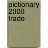 Pictionary 2000 Trade by Scott Foresman and Company
