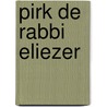 Pirk de Rabbi Eliezer door Gerald Friedlander