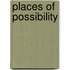 Places of Possibility