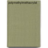 Polymethylmethacrylat by Jesse Russell