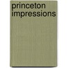 Princeton Impressions door Robert Gambee