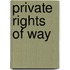 Private Rights of Way