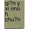 Qi?n Y Xi Nno H Chu?n door S. Su Wikipedia