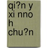 Qi?n Y Xi Nno H Chu?n by S. Su Wikipedia