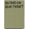 Qu'est-ce que l'etat? by A. Cambier