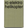 Rc-elektro Helikopter by Thomas Riegler