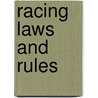 Racing Laws and Rules door Onbekend