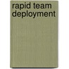 Rapid Team Deployment by Sandy Pokras