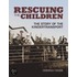 Rescuing the Children