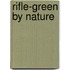 Rifle-Green By Nature