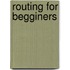 Routing for Begginers