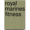 Royal Marines Fitness door Sean Lerwill