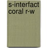 S-Interfact Coral R-W door Two-Can