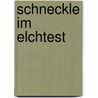 Schneckle im Elchtest door Stefanie Rühle