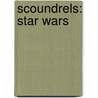 Scoundrels: Star Wars by Timothy Zahn