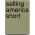 Selling America Short