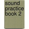 Sound Practice Book 2 door Jane Stamford