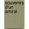 Souvenirs D'Un Amiral door Livres Groupe