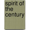 Spirit of the Century by Rob Donoghue