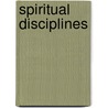 Spiritual Disciplines door James Earl Massey