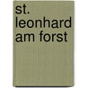 St. Leonhard am Forst door Jesse Russell