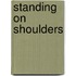 Standing on Shoulders