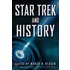 Star Trek and History
