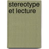Stereotype Et Lecture door Jean-Louis Dufays
