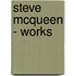 Steve McQueen - Works