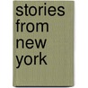 Stories from New York door Elizabeth Cody Kimmel