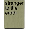 Stranger To The Earth door Set Osho