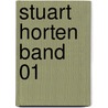 Stuart Horten Band 01 by Lissa Evans