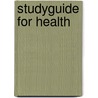 Studyguide for Health by Cram101 Textbook Reviews