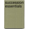 Succession Essentials door Lord McCarthy