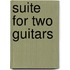 Suite for Two Guitars