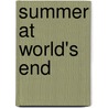Summer at World's End by Monica Dickens
