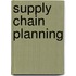 Supply Chain Planning
