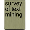 Survey of Text Mining by Michael W. Berry