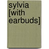 Sylvia [With Earbuds] door Bryce Courtenay